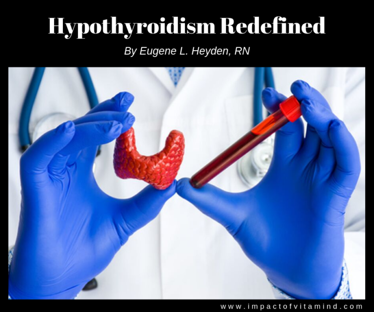 Hypothyroidism Redefined