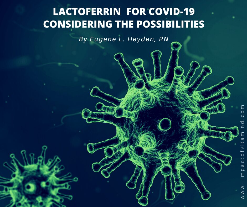 Lactoferrin for COVID-19 Lactoferrin for COVID-19
